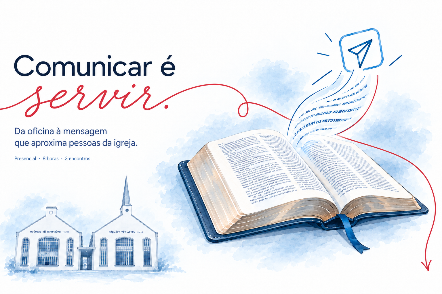 Comunicar é servir. Da oficina à mensagem que aproxima pessoas da igreja. Ilustração da fachada da faculdade e de uma Bíblia aberta, com suas palavras formando um ícone de postagem. A palavra servir e o fio que conduz à próxima seção estão em vermelho.
